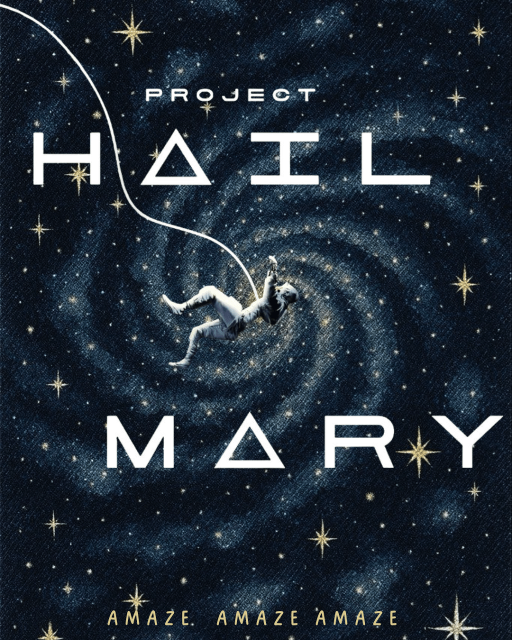 Amaze! Amaze! Amaze! – “Project Hail Mary”&nbsp;Review